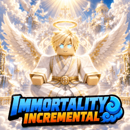 [🪽 WORLD 6 PT. 2] Immortality Incremental thumbnail