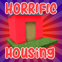 💥 Horrific Housing thumbnail