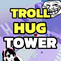 TROLL Hug Tower 😁 thumbnail